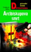 Kniha: Arcibiskupova smrt - Stanislav Češka