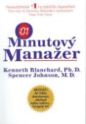 Kniha: Minutový Manažer - Kenneth Blanchard, Spencer Johnson, neuvedené