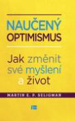 Kniha: Naučený optimismus - Martin E.P. Seligman