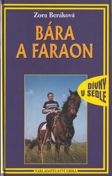 Kniha: Bára a faraon - Zora Beráková