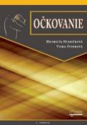 Kniha: Očkovanie - Henrieta Hudečková; Viera Švihrová