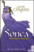 Kniha: Sonea Společenství čarodějů - Trilogie o černém mágovi - Trudi Canavan