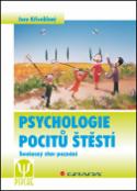 Kniha: Psychologie pocitů štěstí - Současný stav poznání - Jaro Křivohlavý