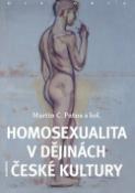 Kniha: Homosexualita v dějinách české kultury - Martin C. Putna