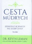 Kniha: Cesta múdrych - Kevin Leman