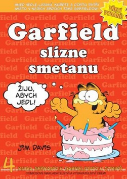 Kniha: Garfield slízne smetanu - č. 4 - Jim Davis