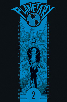 Kniha: Planetary 2 - Čtvrtý muž - Warren Ellis