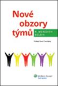 Kniha: Nové obzory týmů - R. Meredith Belbin