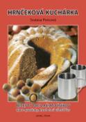 Kniha: Hrnčeková kuchárka - Svatava Poncová