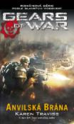 Kniha: Gears of War 3 Anvilská brána - Karen Travissová
