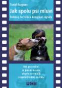 Médium DVD: Jak spolu psi mluví - Štěkání, řeč těla a konejšivé signály - Turid Rugaas