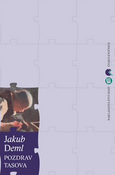 Kniha: Pozdrav z Tasova - Jakub Deml