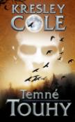 Kniha: Temné touhy - Kresley Cole