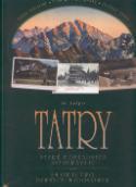 Kniha: Tatry staré pohľadnice rozprávajú - Ján Gašpar
