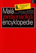 Kniha: Malá právnická encyklopedie - 6. aktualizované a doplněné vydání. - Josef Fiala, neuvedené