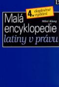 Kniha: Malá encyklopedie latiny v právu - Miloš Klang