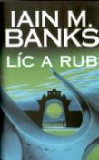 Kniha: Líc a rub - Iain Banks