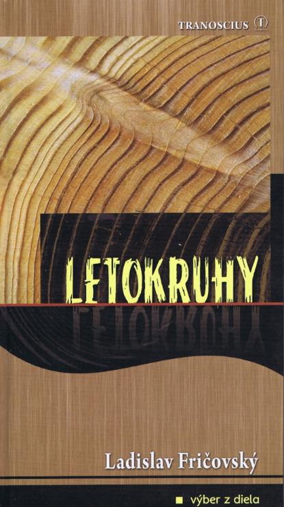 Kniha: Letokruhy - Ladislav Fričovský