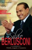 Kniha: Silvio Berlusconi - Politik, magnát a Casanova - Tereza Vyhnálková