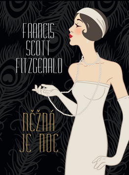 Něžná je noc (Francis Scott Fitzgerald)