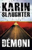 Kniha: Démoni - Karin Slaughter