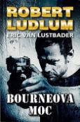 Kniha: Bourneova moc - Eric Van Lustbader, Robert Ludlum
