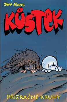 Kniha: Kůstek Přízračné kruhy - Jeff Smith