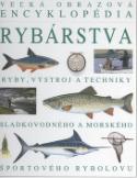 Kniha: Veľká obrazová encyklopédia rybárstva