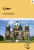 Kniha: Kultur pro 2. stupeň ZŠ - Praktische Materiallien für den Deutsch Unterricht