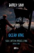 Kniha: Oceán Krve - Sága Lartena Hroozleyho - Darren Shan