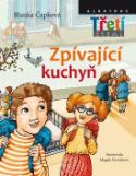 Kniha: Zpívající kuchyň - Blanka Čapková