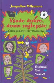 Kniha: Všade dobre, doma najlepšie - Jacqueline Wilsonová