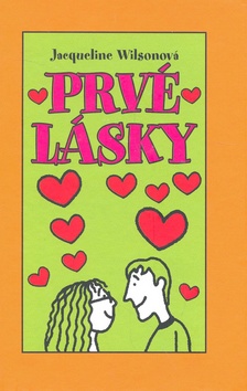 Kniha: Prvé lásky - Jacqueline Wilsonová