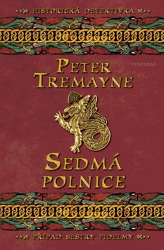 Kniha: Sedmá polnice - Peter Tremayne