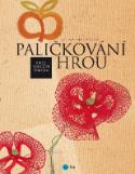 Kniha: Paličkování  - Od začátku až do konce - Lenka Malátová