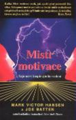 Kniha: Mistr motivace - Tajemství inspirujícího vedení - Joe Batten, Mark Victor Hansen