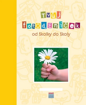 Kniha: Tvůj Fotodeníček od školky do školy Holky
