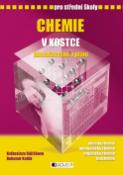 Kniha: Chemie v kostce pro střední školy - Květoslava Růžičková