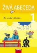 Kniha: Živá abeceda - Lenka Březinová; Jiří Havel; Hana Stadlerová