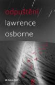Kniha: Odpuštění - Lawrence Osborne