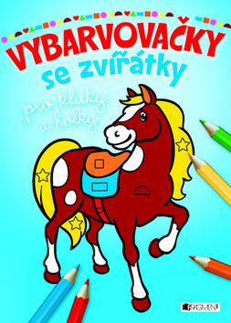 Kniha: Vybarvovačky se zvířátky pro kluky a holky - Miroslav Růžek