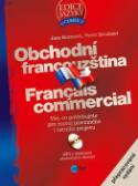 Kniha: Obchodní francouzština + CD - Francais commercial - Jana Kozmová, Piere Brouland