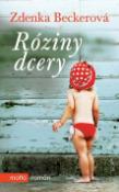 Kniha: Róziny dcery - Marty Becker