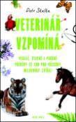 Kniha: Veterinář vzpomíná - Petr Skalka