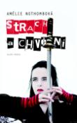 Kniha: Strach a chvění - Amélie Nothomb