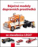 Kniha: Báječné modely dopravních prostředků - ze stavebnice LEGO - Joachim Klang; Oliver Albrecht