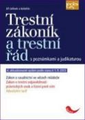 Kniha: Trestní zákoník a trestní řád - Jiří Jelínek