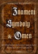 Kniha: Znamení, symboly a omen - Raymond Buckland