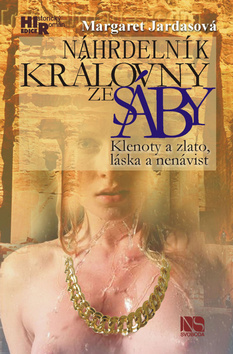 Kniha: Náhrdelník královny ze Sáby - Margaret Jardasová