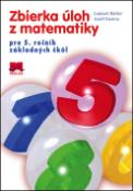 Kniha: Zbierka úloh z matematiky pre 5. ročník základných škôl - Ľudovít Bálint, Jozef Kuzma